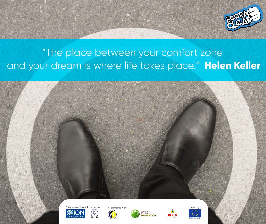 SocialUganda's tweet image. The only way to live your life to the fullest is be get out of your comfort zone and chase your dreams. #BeeraClear