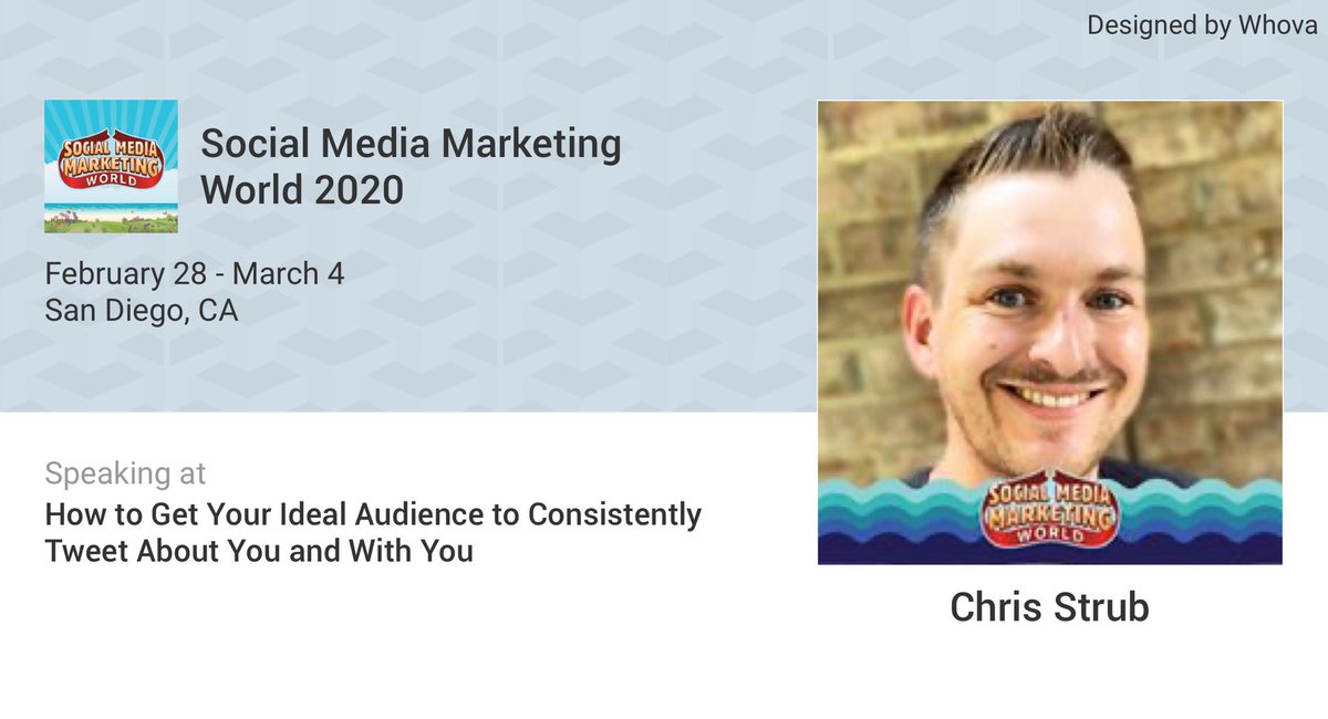 ChrisStrub's tweet photo. MONDAY at #SMMW20: 

Chris Strub on ‘How to Get Your Ideal Audience to Consistently Tweet About You and With You’ 

2:15 PM PST, Room 31ABC 

🔄 Please RT 🔄 https://t.co/ffN5wZLqYR