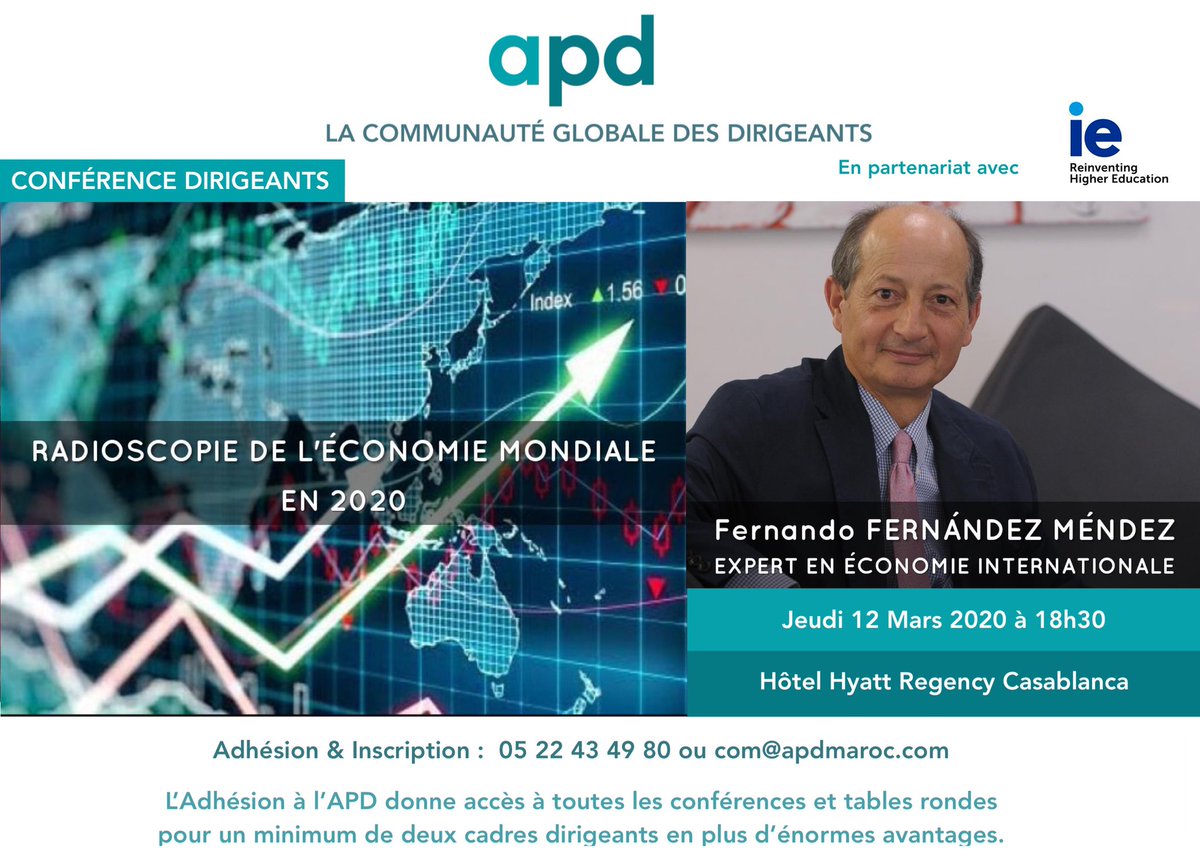 apdmaroc's tweet photo. #Conférence #Dirigeants :  #Radioscopie de l'#économie #internationale en 2020 en partenariat avec  @IEbusiness  le jeudi 12 mars à #casablanca #Maroc #entreprises https://t.co/b2bKyNKtu2