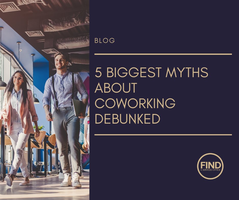 FindServiced's tweet photo. 5 Biggest Myths About #Coworking Debunked! We separate the facts from fiction and discover what coworking is really like. Read the full article here > https://t.co/AUXormgMGP #coworkingmyths #flexibleworkspace #servicedoffices https://t.co/6VwUp3tjw8