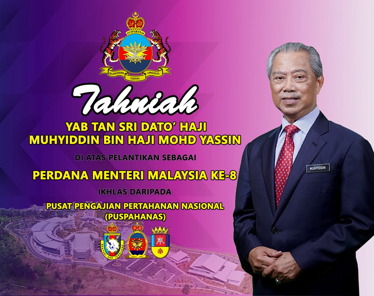 puspahanas's tweet photo. Seluruh warga PUSPAHANAS mengucapkan setinggi-tinggi tahniah kepada YAB Tan Sri Dato' Haji Muhyiddin bin Haji Mohd Yassin di atas pelantikan sebagai Perdana Menteri Malaysia Ke-8 https://t.co/H3rlyhZJ6E
