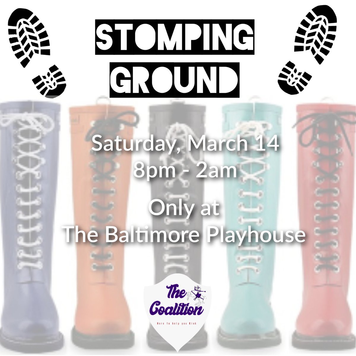 Join us Saturday March 14th as we bring you Stomping Ground at Baltimore Playhouse. We will have a boot black available for your leather needs. RSVP is mandatory to attend. Doors open at 8PM.