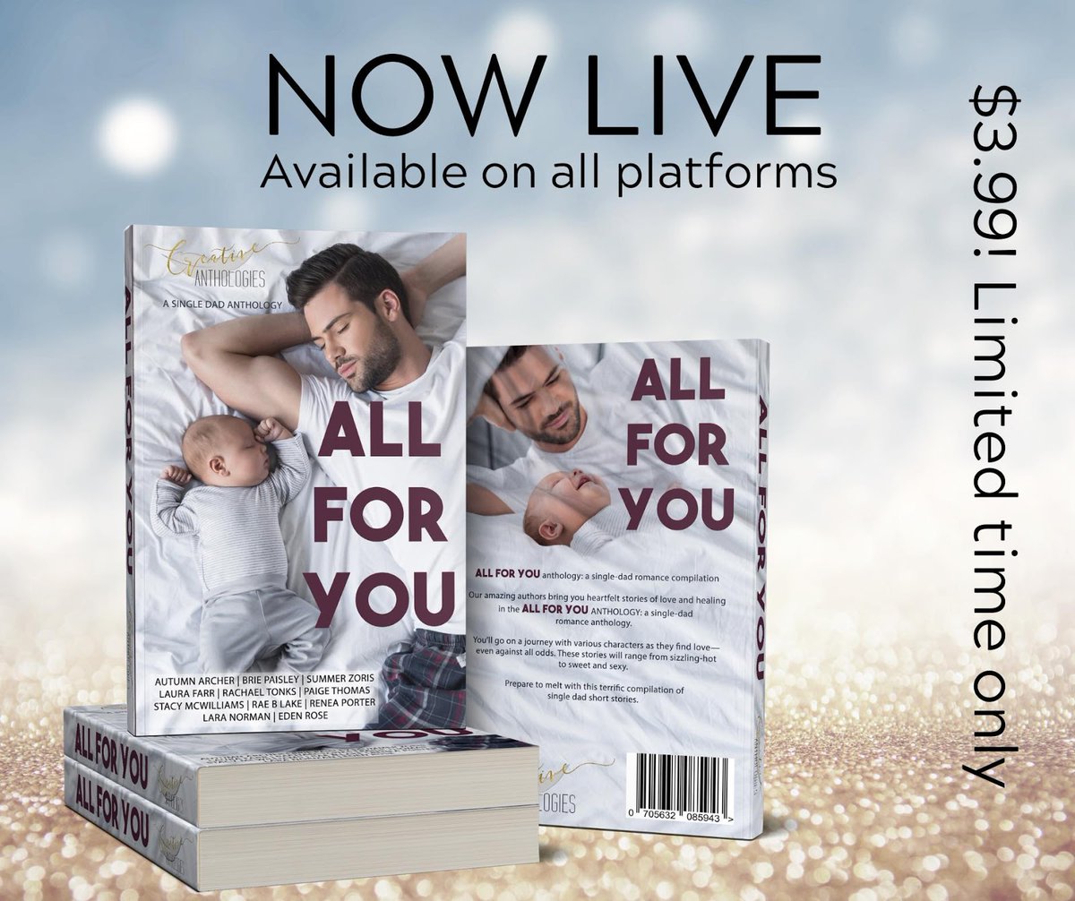 All For You anthology: a single-dad romance compilation.
You’ll go on a journey with various characters as they find love— even against all odds. These stories will range from sizzling-hot to sweet and sexy.
Find out more here: bit.ly/AllForYouRB

<a href="/bemybboyfriend/">bemybookboyfriend</a> #NewRelease