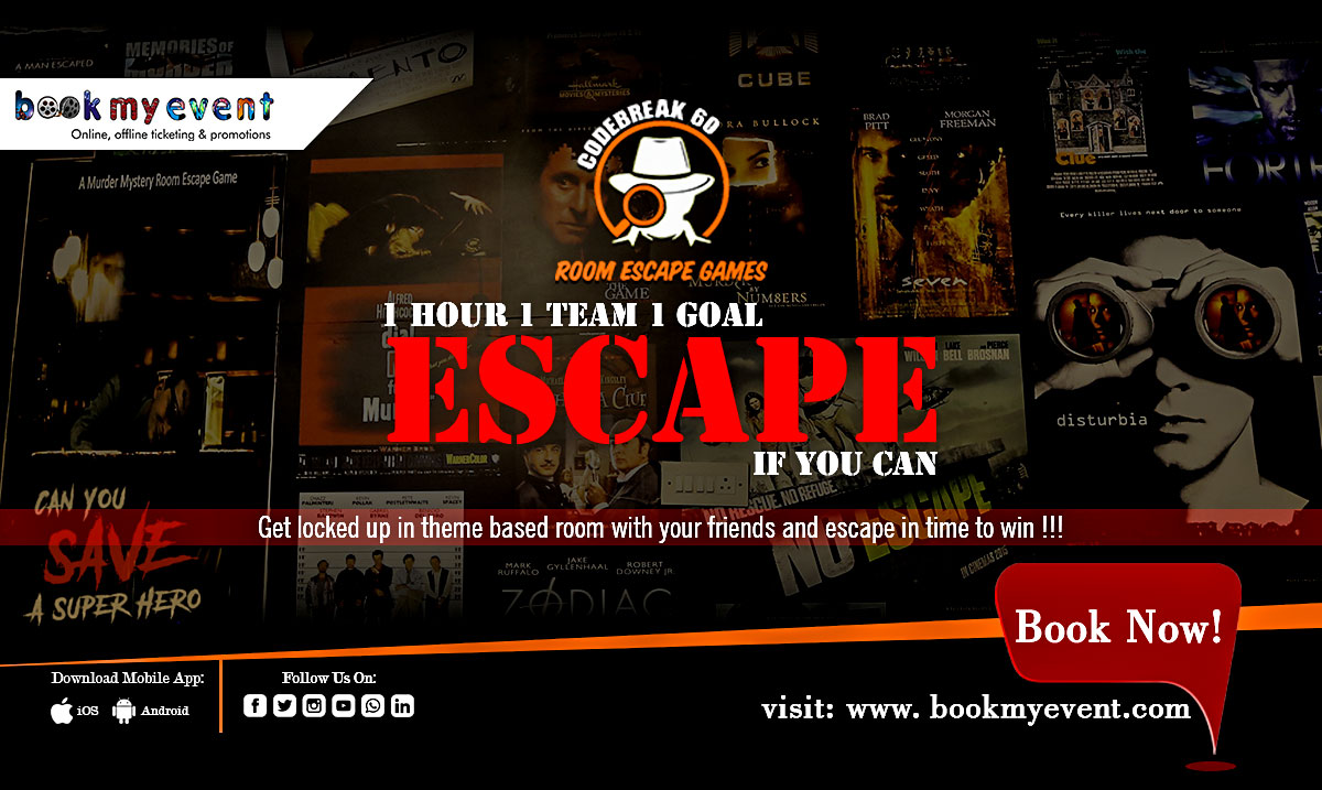 Codebreak - 60, A Real Life Room Escape Games in Delhi.
Book tickets here: goo.gl/ah7rhv
#Bookmyevent #Online #Tickets #CodeBreak60 #Delhi #Noida