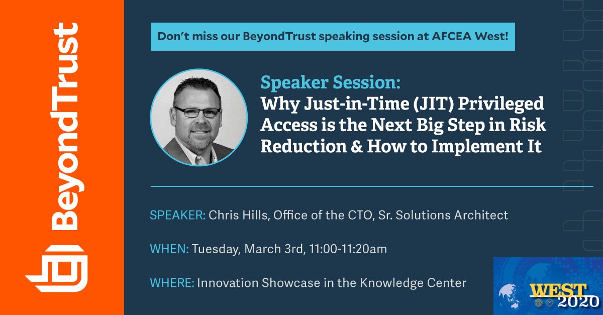 BeyondTrust's tweet photo. Come and check out BeyondTrust's Universal Privilege Management solutions at booth 503 at #WEST2020 on Today! And tomorrow, our Sr. Solutions Architect, Chris Hills, will be sharing with you the benefits of Just-in-Time #PAM. Full details below!

#JITPAM #SanDiego #cybersec https://t.co/csle4CwIeG