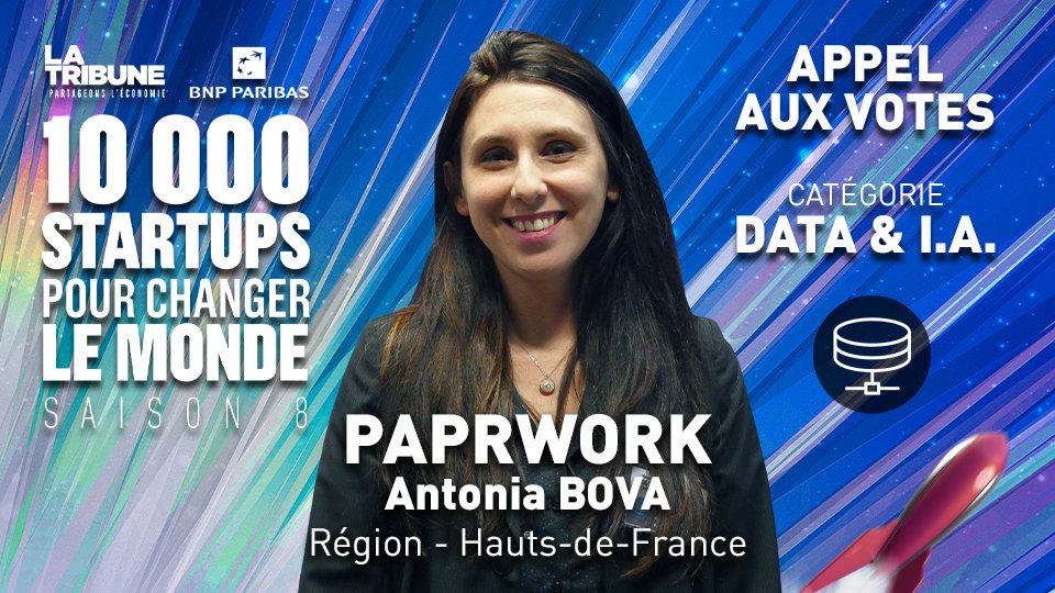 latribuneevents's tweet photo. 𝐏𝐨𝐫𝐭𝐫𝐚𝐢𝐭 #𝟏𝟎𝟎𝟎𝟎𝐒𝐓𝐀𝐑𝐓𝐔𝐏𝐒- Data et IA 
@paprwork  est une solution applicative et API de collecte et de relance de pièces et d'informations dans la constitution de dossier

⏭Pour voter c'est ici : https://t.co/JQrqsBRVuU https://t.co/GzfewApM7z