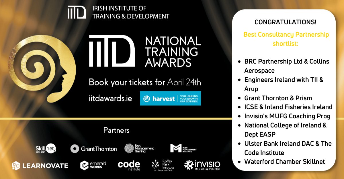 LandDInstitute's tweet photo. Congrats to Best Consultancy Partnership shortlist #IITDAwards
@brc_partnership & @CollinsAero
@EngineerIreland w/ @TIITraffic & @ArupGroup
@GrantThorntonIE & Prism
ICSE & @InlandFisherIE
@InvisioLearning & MUFG
@NCIRL & @welfare_ie
@UlsterBank & @CodersInstitute
@WCSkillnet https://t.co/b8wxngIRW1