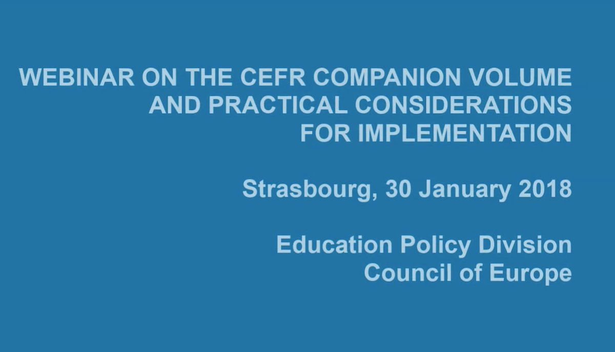 Webinar on the CEFR Companion Volume and Practical Considerations for Implementation
🎥: vimeo.com/272757468