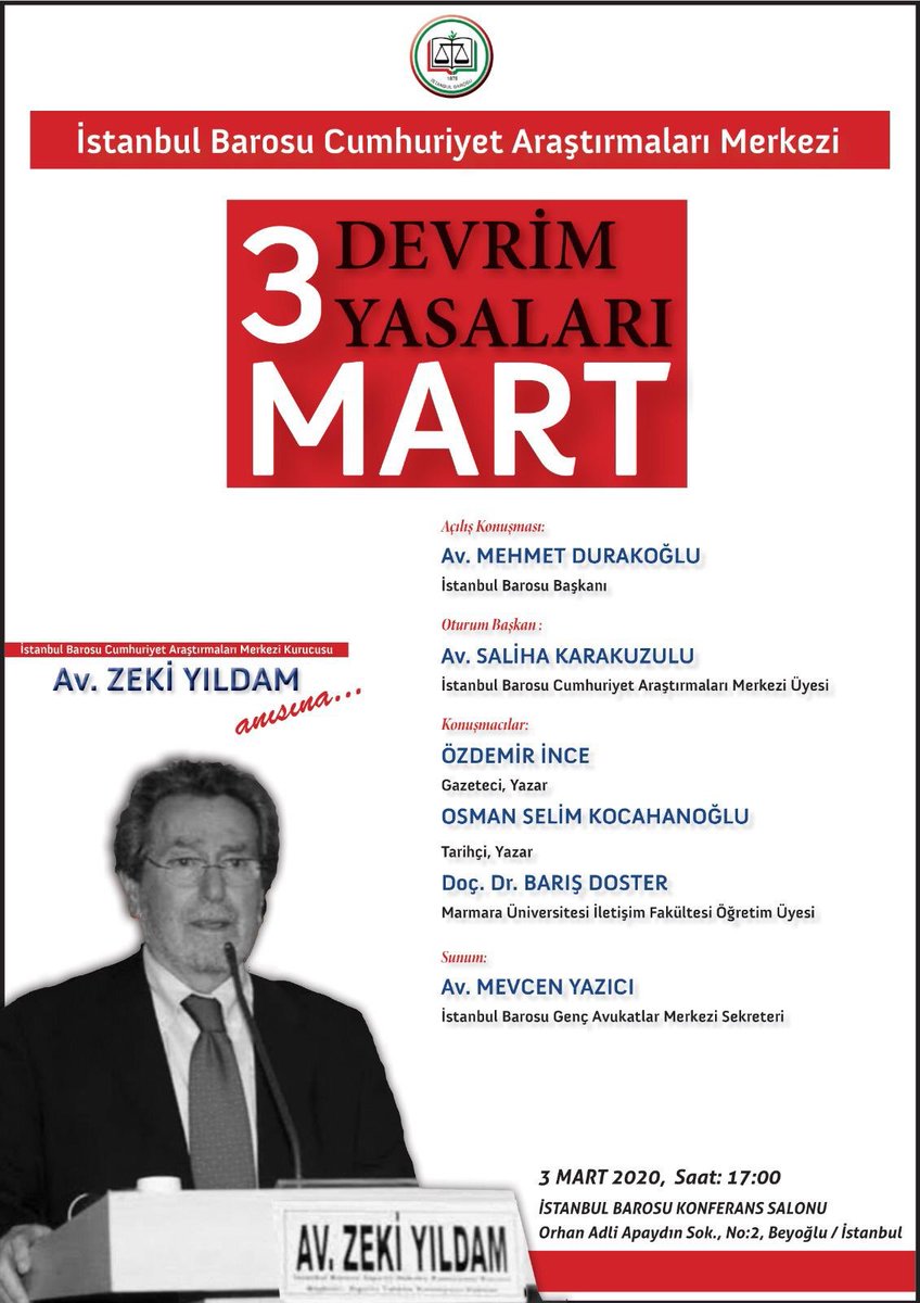 Cumhuriyet Araştırmaları Merkezi, cumhuriyet hukuku ve kültürünün İstanbul Barosu’nda kurumsallaşmasının fikir babası Av. Zeki Yıldam’ı, devrim yasalarının kabulünün yıldönümünde Özdemir İnce, Osman Selim Kocahanoğlu ve Barış Doster ile birlikte anıyor. <a href="/DURAKOGLU2016/">Av. Mehmet Durakoğlu</a>