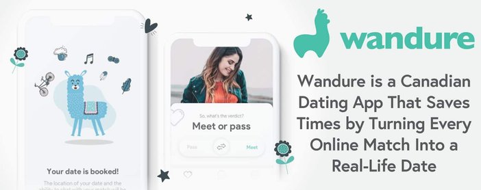 DatingEditor's tweet photo. .@Wandure is a Canadian Dating App That Saves Times by Turning Every Online Match Into a Real-Life Date https://t.co/lEQDMTol82 https://t.co/mo4APDQcVX