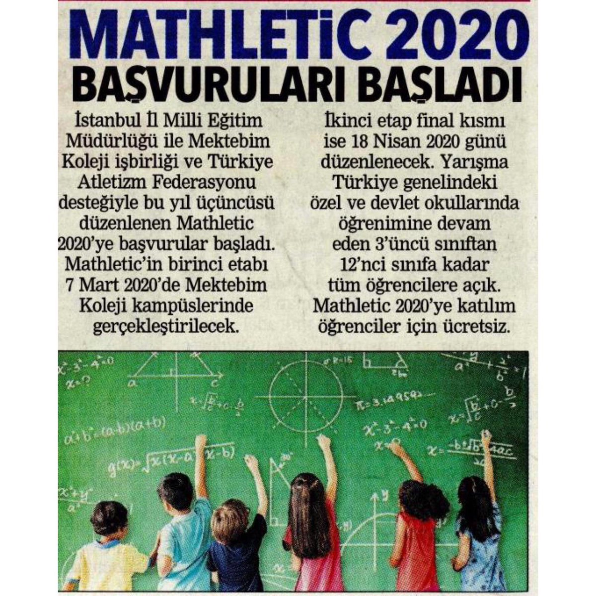 mektebimkoleji's tweet photo. 7 Mart 2020 tarihinde ilk etabı gerçekleşecek olan Mathletic Matematik Yarışmasının basın yansımaları...

#Mathletic
#Mektebim
#GelecekBenim https://t.co/sDXnzA9N5L