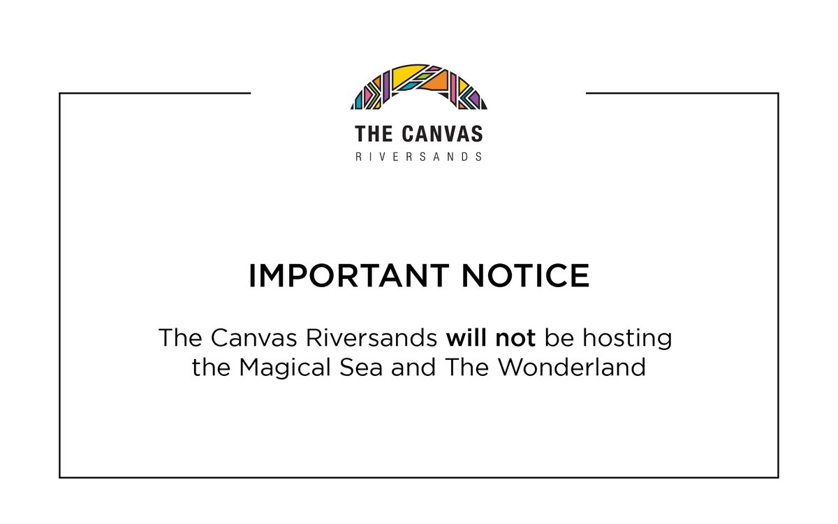 👉Please note: The Canvas Riversands will no longer be the host venue for the Magical Sea and Wonderland event. Please direct all queries to the event organiser or contact our Head of Public Relationships: Anne Vicente 011 012 4600 - Read more: bit.ly/39ikr3F