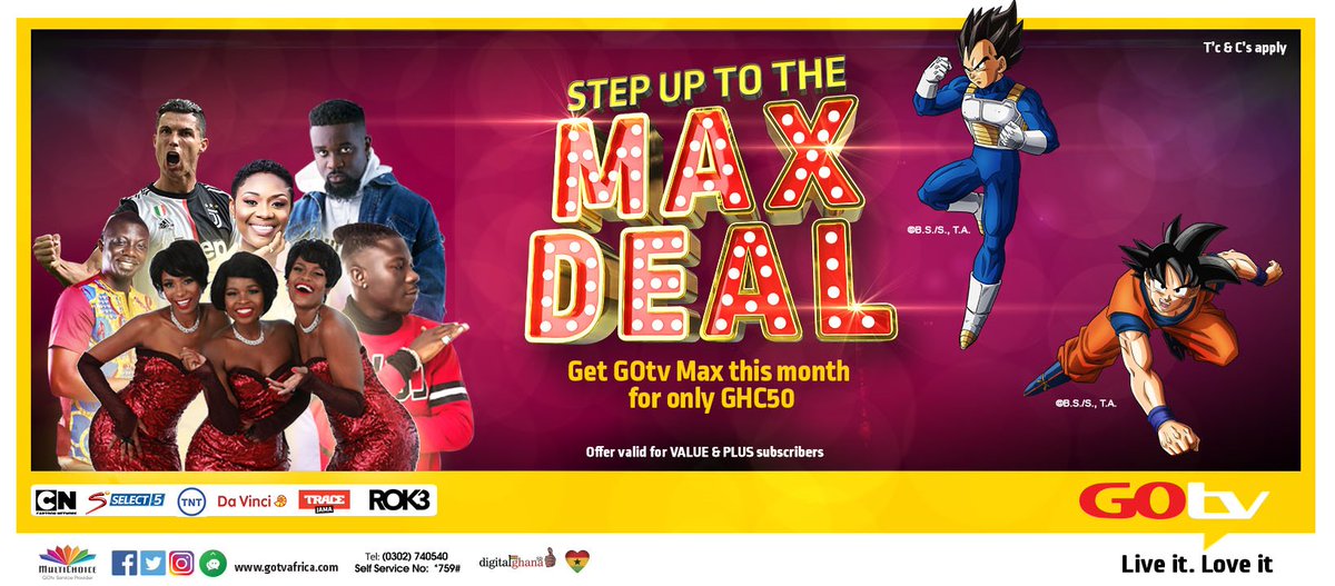 GOtv_Ghana's tweet photo. Step up to the #MAXdeal. Pay your GOtv account now or reconnect your GOtv with only Ghc50 and be stepped up to GOtv Max within 48hrs to enjoy amazing entertainment on CBS Reality, TNT, BET, SS-Select 4&5, Cartoon Network, and more for a whole month. Take advantage of this offer! https://t.co/sa3X4AgJHR