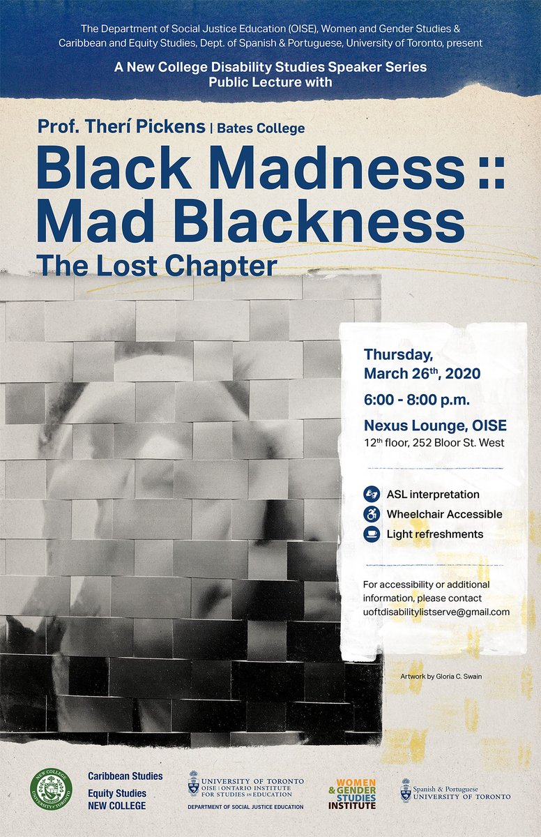 NewCollegeUofT's tweet photo. NEW's Disability Studies will be hosting "Black Madness: Mad Blackness, The Lost Chapter", a public lecture with Prof. Therรญ Pickens on March 26 from 6-8pm. The venue is wheelchair accessible & there will be ASL interpretation.
Details: https://t.co/PmJkSkTGLF
#lifeatnew #UofT https://t.co/ZHsoeNjJqX