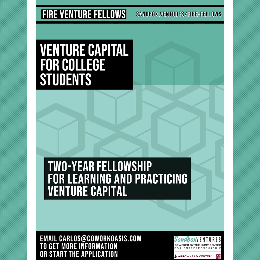 #UniversityStudents! Get training with the FIRE Venture Fellowship program by <a href="/coworkoasis/">Sandbox Ventures</a>! Learn about #Investments, #VentureCapital, #StartupEntrepreneurship and more with their 2-year program. More details here: sandbox.ventures/fire-fellows/ #ArrowheadCenter
