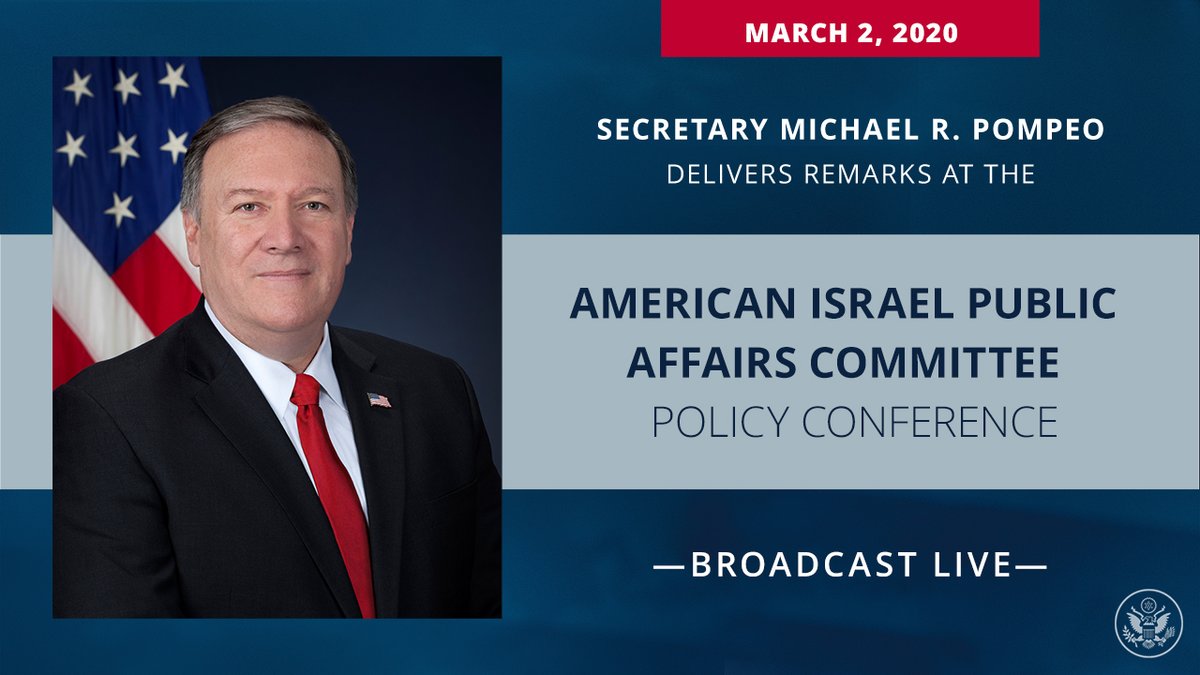 StateDept's tweet photo. Today, @SecPompeo will deliver remarks at the @AIPAC Policy Conference at 5:00 p.m. ET. https://t.co/9ApXP6JWHE #AIPAC2020 https://t.co/Z8RJ0A32Lc