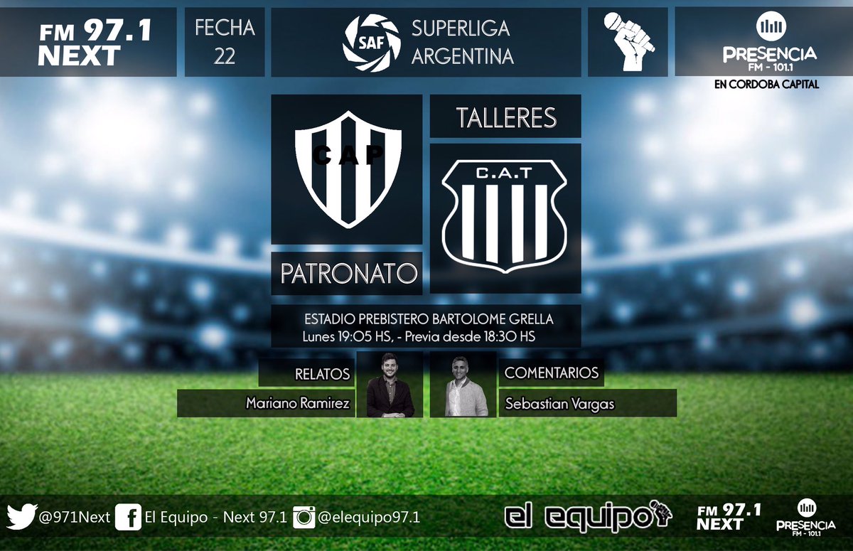 971Next's tweet photo. NO HAY 2 SIN 3

#Talleres busca su tercer victoria consecutiva del 2020 en Superliga, frente a un Patrón necesita sumar por la permanencia. 

🎤 18:30hs. “La Previa”.
🏟 Grella. 
📻 Next 97.1 / Presencia 101.1. 
⚽️ #Patronato- Talleres

Viví la Superliga junto a “El Equipo” https://t.co/BNVkmTX8Tm