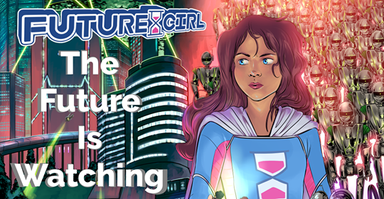 FutureGirlComic's tweet photo. Learn more about the inspiration and creation of Future Girl, and read issue #1 for free, via our website. #GirlPower #TheFutureIsFemale https://t.co/LRk8yThtIw https://t.co/RQIi98okjX