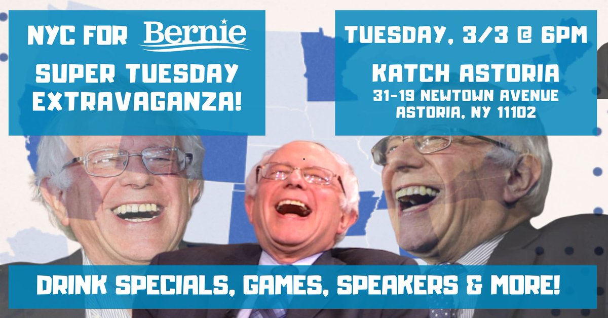 NYC4Bernie2020's tweet photo. It's a Super Tuesday Extravaganza in Astoria! 

We're on track to have a very successful night, so bring your crew and COME THROUGH! 

You won't want to miss it! ✊🏿✊🏽✊🏾✊🏻👓

https://t.co/vsuPnflowG https://t.co/fc4I58FkpP