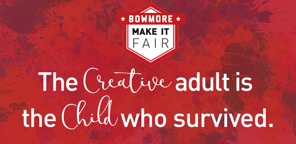 If you're a creator, artist, crafter or maker, unleash your inner child and come play with us on April 25th at the Bowmore Make It Fair! Click the link below to fill out our application form. Act fast, deadline for submissions is March 13th. buff.ly/2HJ3bbK