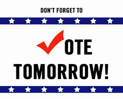 Voting TOMORROW 7am - 8pm At The Town Office