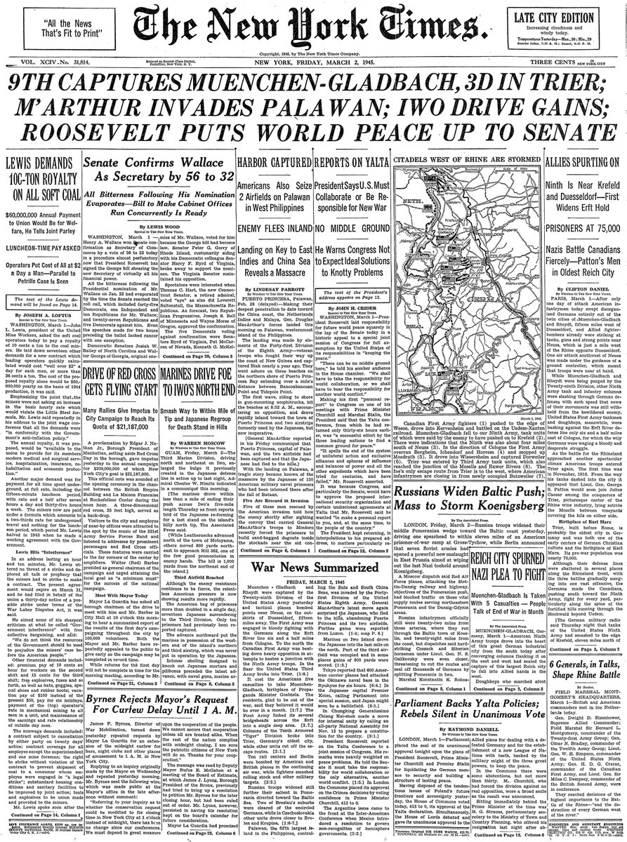 Mar. 2, 1945: 9th Captures Muenchen-Gladbach, 3D In Trier; M'Arthur Invades Palawan; Iwo Drive Gains; Roosevelt Puts World Peace Up To Senate  https://nyti.ms/2PESQSu 