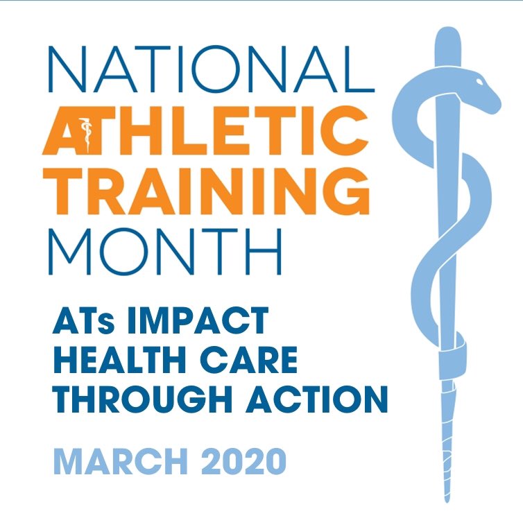 March is National Athletic Training Month. #NATM2020 #HealthCareThroughAction