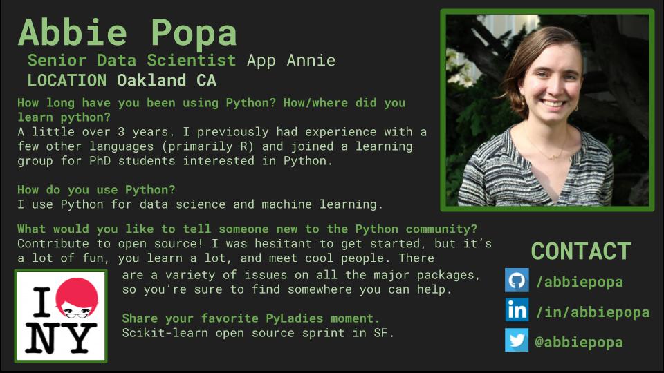 NYCPyLadies's tweet photo. On Day 2 of our #IWD2020 #NYCPyLadies campaign, we are highlighting Abbie Popa, Senior Data Scientist @appannie! @abbiepopa has a message for newbie-Pythonistas: "Contribute to open source!” #iwd2020pyladies #WomensHistoryMonth https://t.co/xZmA3c4Lqe