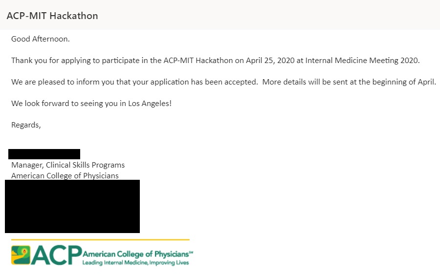 After a busy week, so excited to read this email 😊 I was accepted for @ACPInternists @MIT #Hackathon! 💻This will be my 1st #InternalMedicine Meeting 2020 🏥 #im2020 #womeninSTEM #PhysicianWellBeing @MAACPGovernor @medpedshosp @LatinasInMed @mithackmed @AnnalsofIM @LatinasInMed