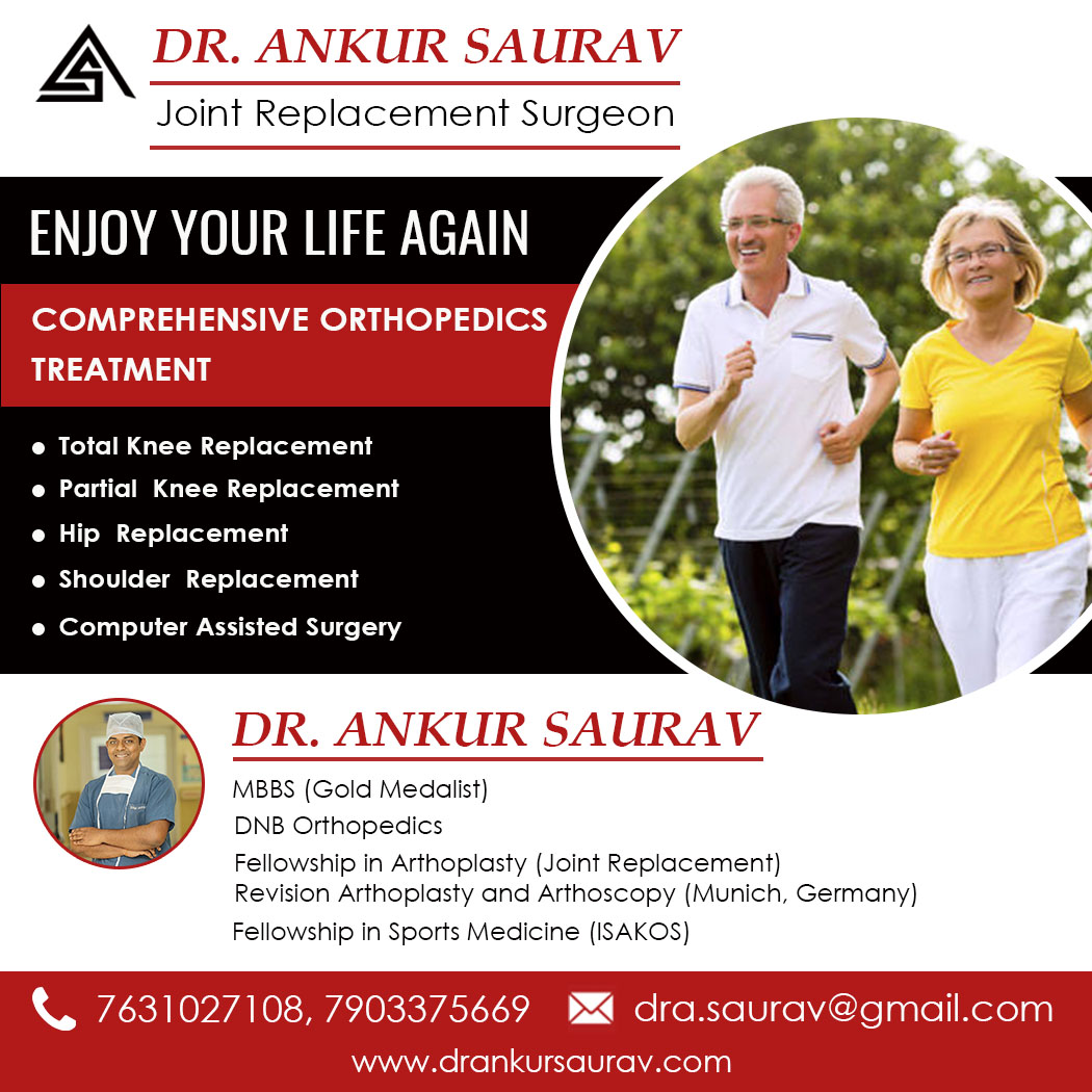 Get the best treatment of your all arthritis and joint problems.
DR. Ankur Saurav
Call 7631027108, 7903375669
#drAnkur #orthopedic #surgeon #knee #joint #replacementsurgery #Ranchi #bihar #india #Medica #hospital