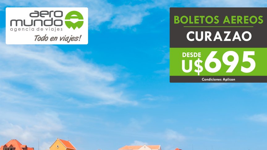 AeromundoNic's tweet photo. Boleto a CURAZAO desde U$695.00 !
Conoce esta maravillosa isla y a sus extensos arrecifes de coral con abundante fauna marina !

Ofertas en RENTA DE AUTOS, HOTELES Y SEGUROS DE VIAJE.
Reserva ya al: 1800-2030 | https://t.co/1ciMZmhi4i

#BoletoAereo #Curazao https://t.co/OoCPlcnINZ