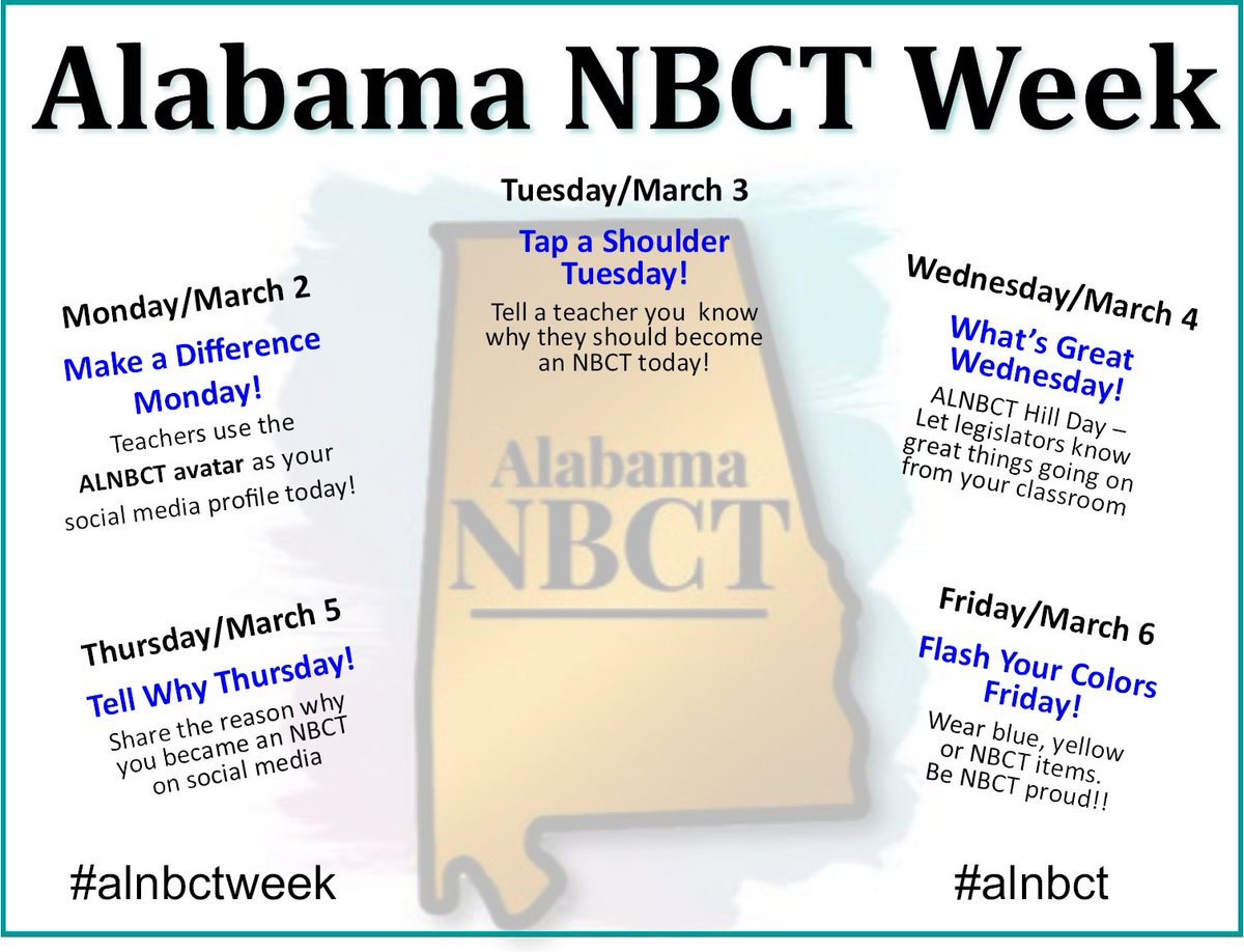 UNAinservice's tweet photo. We are excited to announce this is Alabama NBCT Week --                  
March 2 – 5!!  This week is designed to celebrate the accomplishments of National Board Certified Teachers in Alabama and inform/encourage others to pursue accomplished teaching. #alnbctweek #alnbct https://t.co/d0AqMUG2gx