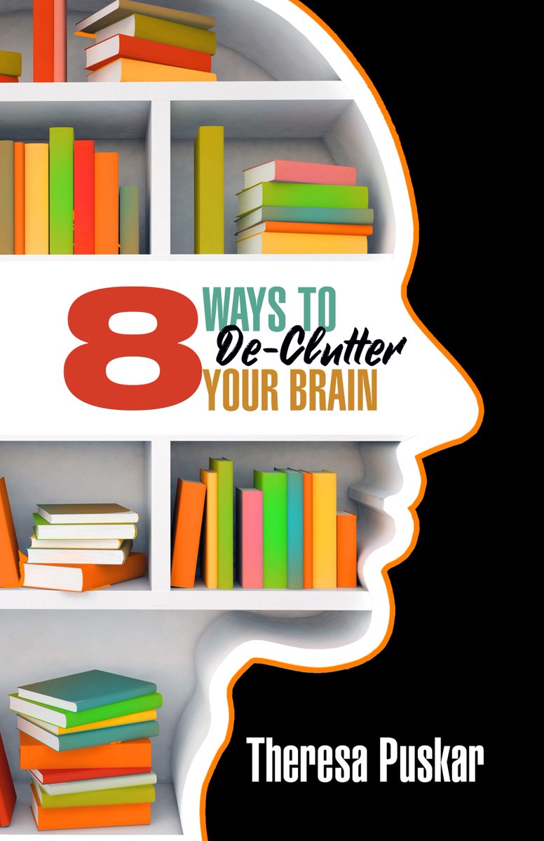 GDMedia3's tweet photo. #Author Theresa Puskar releases new #Paperback "8 Ways to #declutter Your Brain" “How do you handle the nightmares of life? By awakening. This book reveals how. Turn the pages . . Expect Miracles.” Joe Vitale, from the Foreword @mrfire Pre-order @amazon https://t.co/uDS3JF8dwg https://t.co/RB9XCP350v