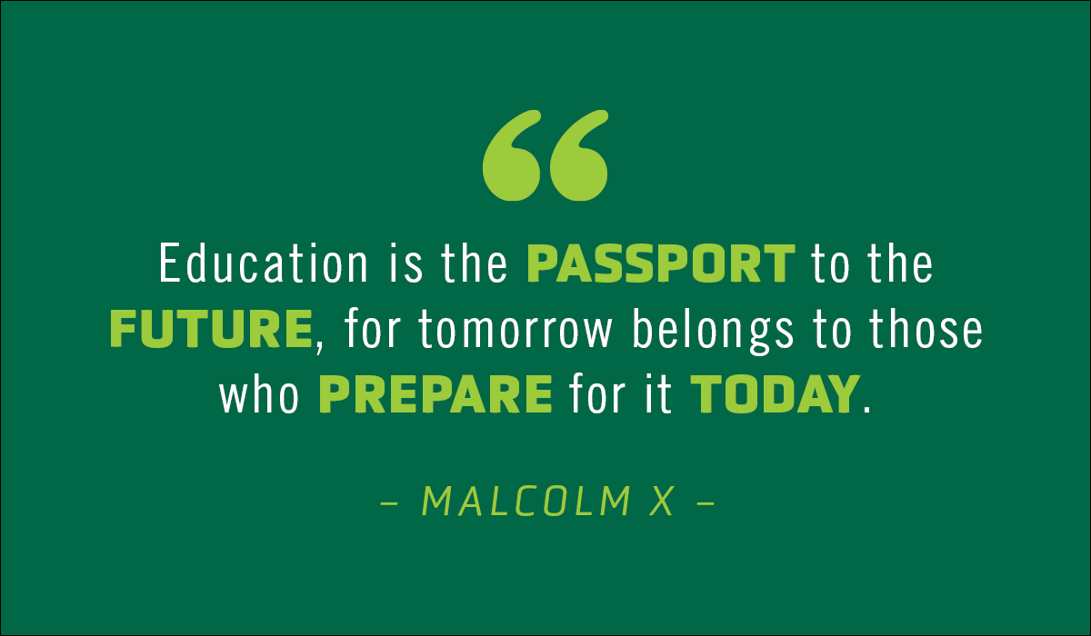 educationUSF's tweet photo. "Education is the passport to the future, for tomorrow belongs to those who prepare for it today." #MotivationMonday https://t.co/j71czgTqZN