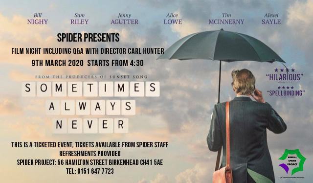 SpiderWirral's tweet photo. We are delighted to announce the hosting our first film night showing "Sometimes, Always, Never". Not only but also Directer and Writer Carl Hunter will be hosting an exclusive Q &amp; A. This is a ticketed event starting at 4:30pm on 9th March at Spider. Tickets from project Staff https://t.co/ES92cCsJSm