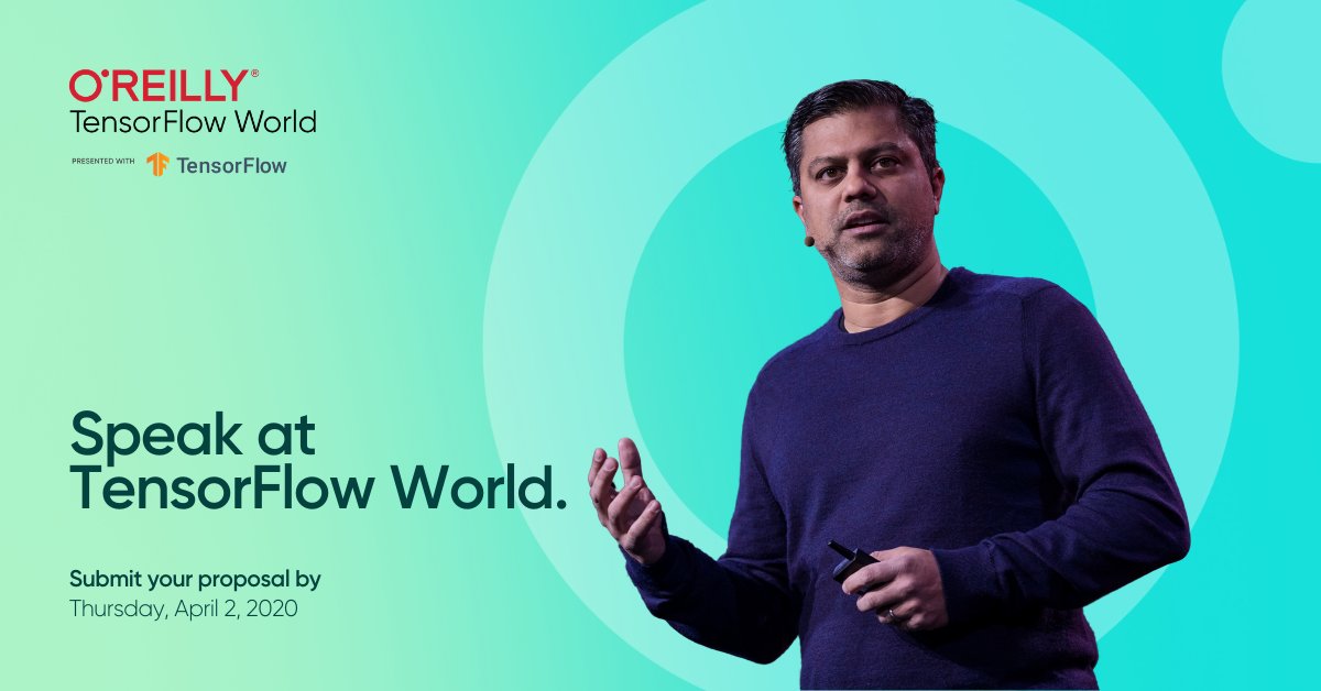 TensorFlowWorld's tweet image. Apply to speak at @TensorFlowWorld this October. Share your knowledge, make connections, and grow your presentation skills. Check out the #CFP and get started on your proposal now. oreil.ly/YtVbB #TFWorld