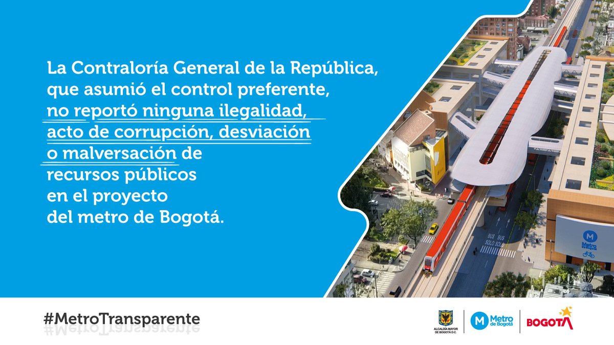 MetroBogota's tweet photo. @ContraloriaBta @CGR_Colombia @el_BID @Bogota @bienconcreto @SectorMovilidad @BancoMundial @EIB @MinHacienda @MinTransporteCo La @CGR_Colombia asumió el control preferente y anunció 6 hallazgos: 5 de carácter administrativo y 1 con posible connotación fiscal. No reportó ilegalidad, acto de corrupción, desviación o malversación de recursos públicos en el proyecto del metro de @Bogota.
#MetroTransparente https://t.co/zyA0SJXg3b