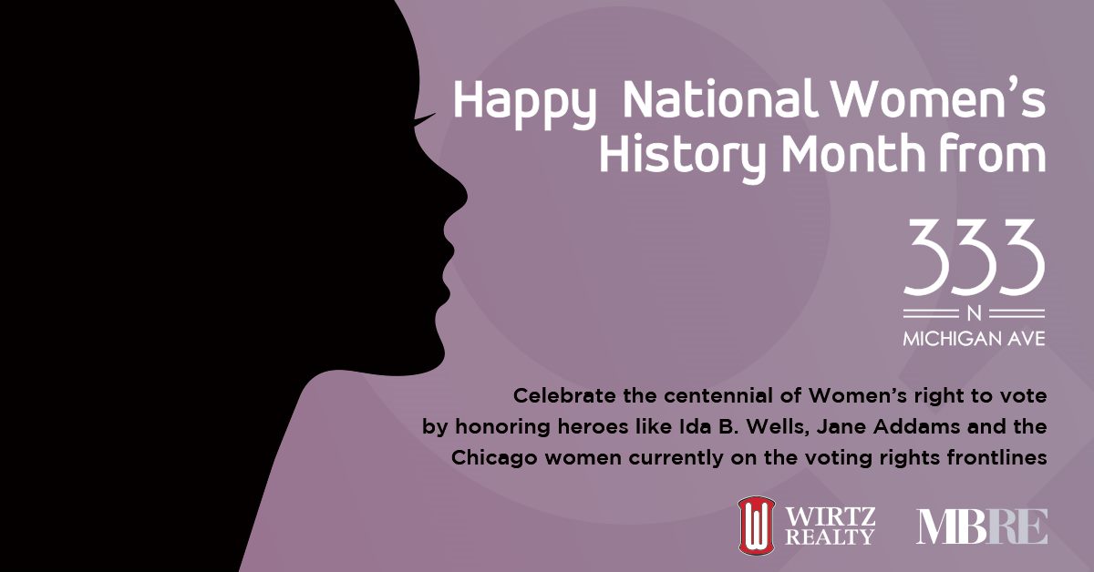 333NMichigan's tweet photo. In honor of the 19th Amendment and National Women’s History Month, 333 N Michigan joins with the @officialNWHP in honoring the women of the suffrage movement, like Chicago’s own Ida B. Wells and Jane Addams. #forwardtogether #womenshistorymonth https://t.co/vvEIEZszrG
