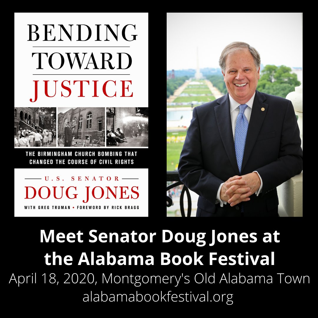 Bending Toward Justice is about the fight to bring justice to the victims of the 16th St Baptist Church bombing, culminating in Sen. Doug Jones' prosecution of the last living bombers. <a href="/DougJones/">Doug Jones</a> will discuss his book at the April 18 Ala Book Festival. buff.ly/2tw2ZFO
