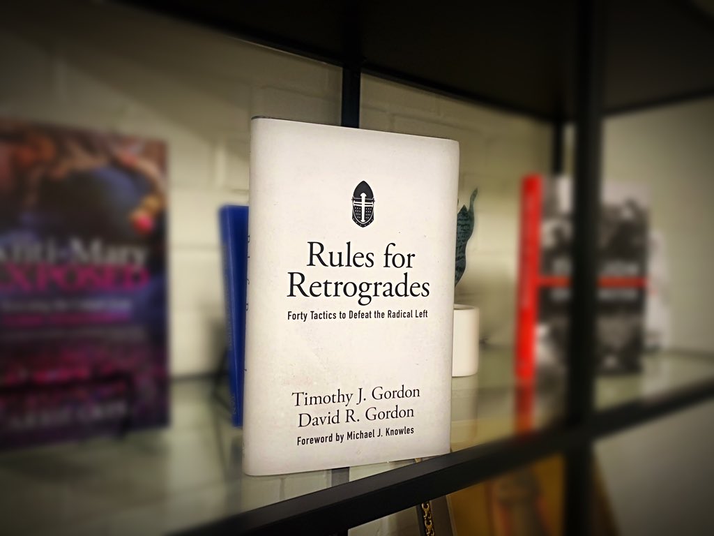 TANBooks's tweet photo. 🚨NEW BOOK ALERT🚨
‘Rules for Retrogrades: 40 Tactics to Defeat the Radical Left’ by @timotheeology & @DavidRobertGor1
Pre-order your copy today!
#TANBooks #NewBook #NewCatholicBook #CatholicBooks #CatholicReading #Morality #ClassicMasculinity #SexualDecency #Catholic https://t.co/0rrqeMtpdt