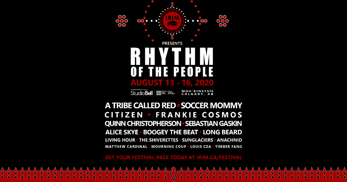 IRIMtreaty7's tweet photo. IRIM + @nmc_canada is proud to present to you the first-wave of artists set to perform at Rhythm of the People! Featuring a mix of genres, from both Indigenous and non-Indigenous musicians/bands.

Get your festival pass at https://t.co/UogeSaHYoX! https://t.co/xxzUBiJiLD