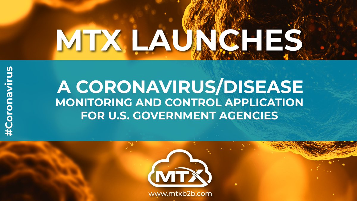 MTX_Inc's tweet image. MTX Launches a Coronavirus/Disease Monitoring and Control Application for the US Government Agencies, Health Officials, and Airport.

prn.to/3aoZNPF