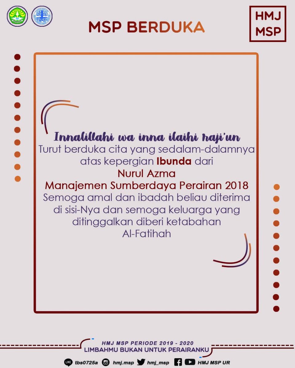 HMJ_MSP's tweet photo. [HMJ MSP BERDUKA]
-
Assalamualaikum warahmatullahi wabarakatuh

Innalillahi wa inna ilaihi raajiun
Segala sesuatu yang datang dari Allah pasti juga akan kembali kepada-Nya.
Kami keluarga besar HMJ MSP turut berduka cita  sedalam-dalamnya atas kepergian Ibunda dari Nurul Azma. https://t.co/JdJDSkqNJf