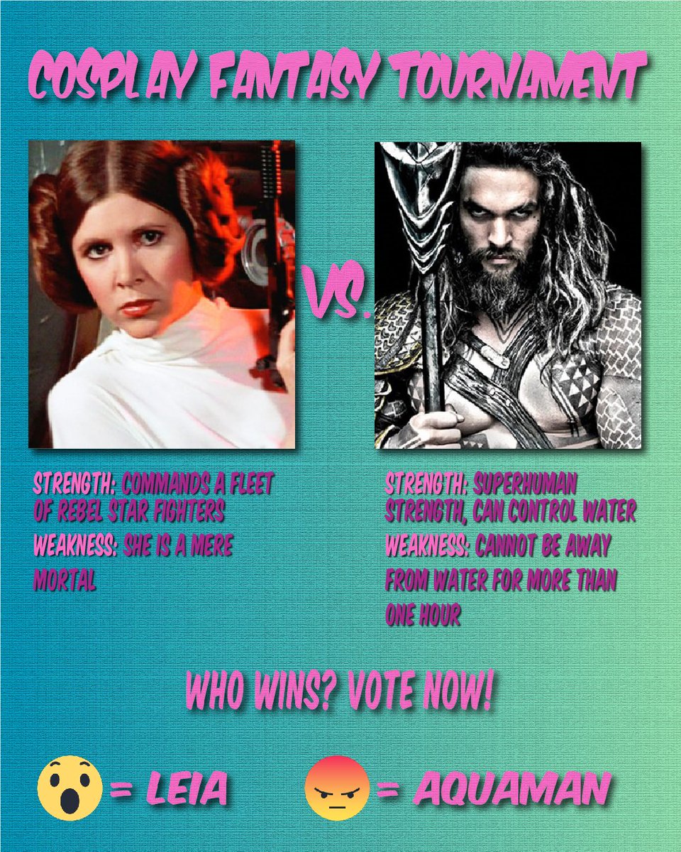 GamesStumpt's tweet photo. Battle 4: Princess Leia vs. Aquaman
Vote on Facebook for your favorite character! This battle concludes Round 1 Group A of our #Cosplay Fantasy Tournament!
Group B starts on Thursday with Baby Yoda vs. Daenerys Targaryen!
 #cosplayers #cosplaying #comiccon #cosplays #cosplaylife https://t.co/PJg9hgYbFA