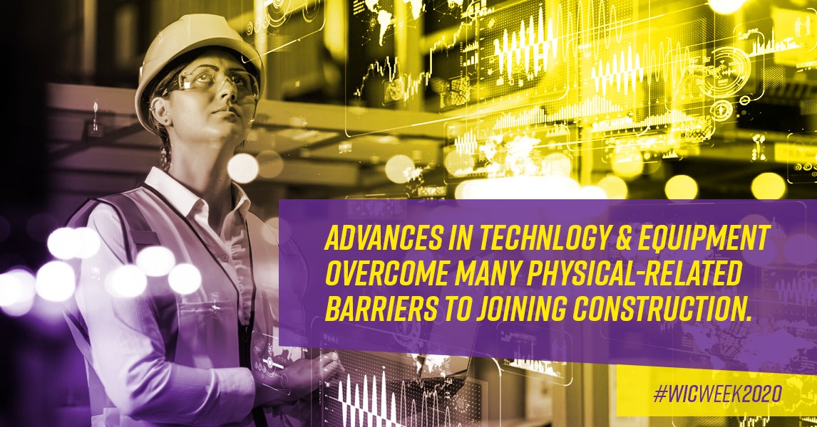 Think #construction is just for men because of the physical nature of the work? Think again! Technology and equipment advances have  mitigated these barriers -- skilled women are welcome and needed! #WICWeek2020 #WomenInConstruction