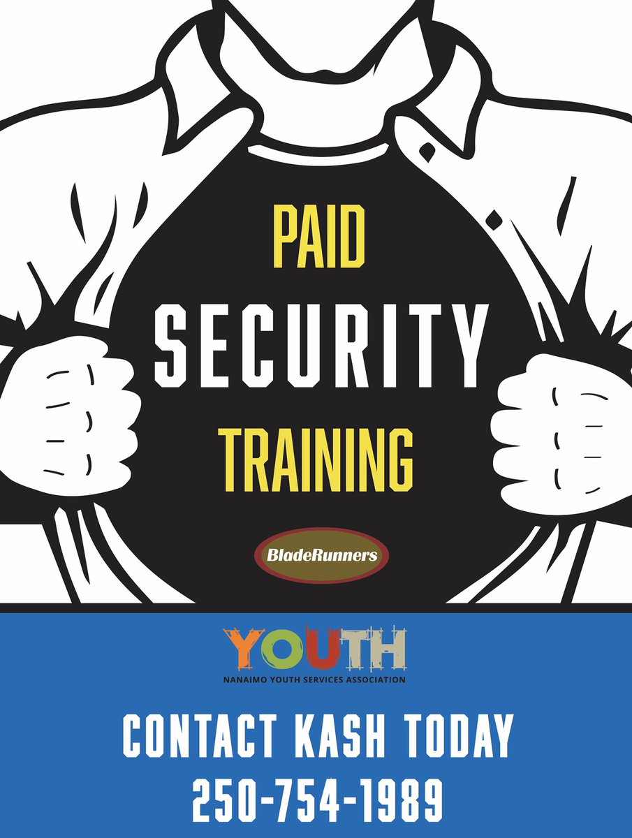 LAST CHANCE for our upcoming BladeRunners security training! Get paid to earn all of the skills and certificates you need for a career in the security field! This is a 4 week program available to youth aged 19-30! Contact Kash at 250-754-1989 today for an on-site interview.