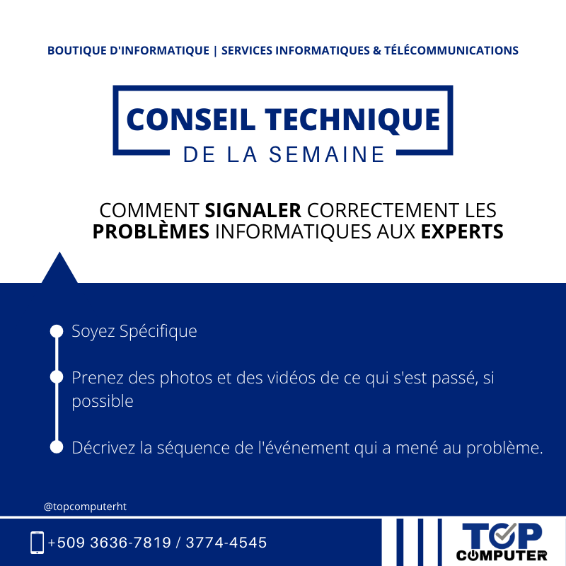 topcomputerht's tweet photo. #ConseilTechnique | Expliquez clairement vos Problèmes Informatiques à vos Experts.
.
.
.
#TechTip
.
#TopComputerHaiti - Votre partenaire en Technologie 🤝 https://t.co/NKac8sUaum