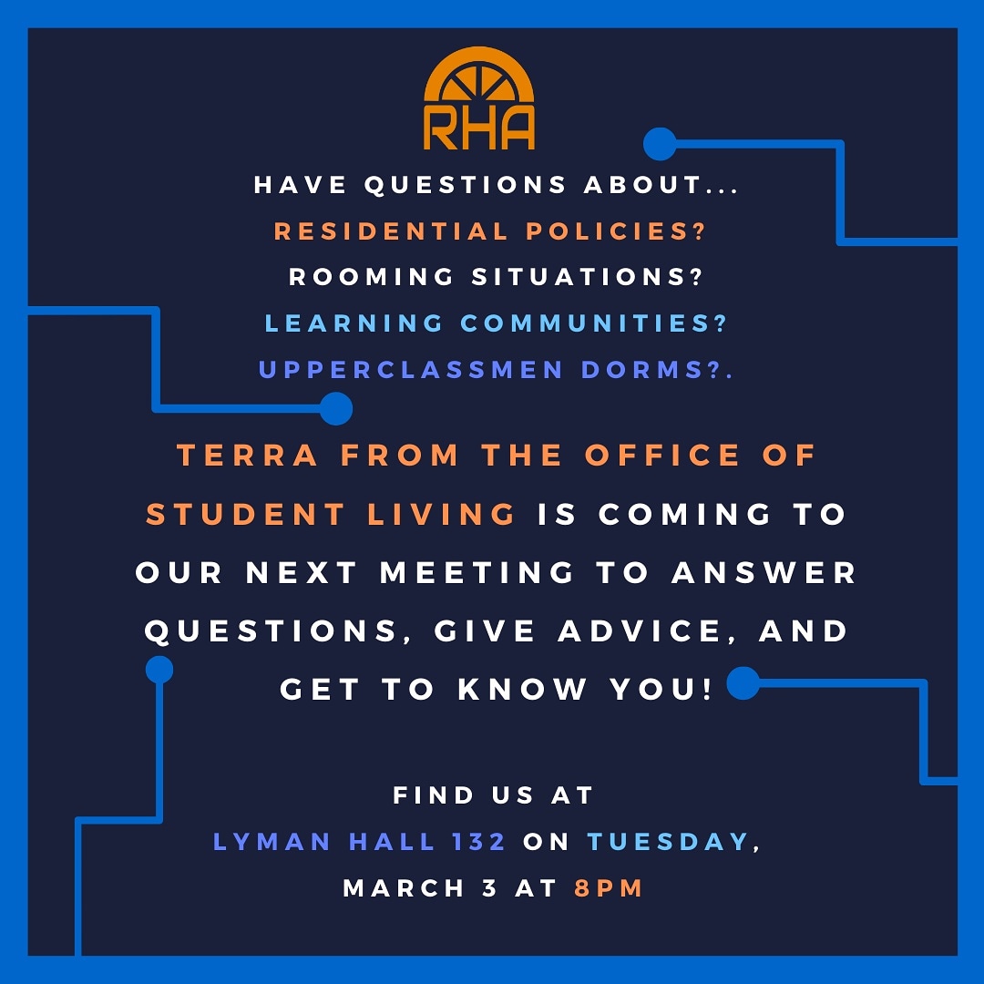We rescheduled! Come to tomorrow's General Body meeting at Lyman 132 at 8PM to meet and talk with Terra from the Office of Student Living about all things residence life!