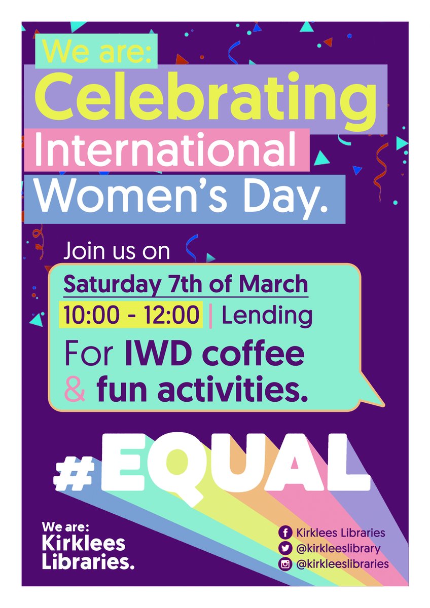 KirkleesLibrary's tweet photo. Join us for Internation Women's day on Saturday 7th of March from 10 -12am at Huddersfield Library. ✊
#InternationalWomensDay https://t.co/fb3l2ASZ1c
