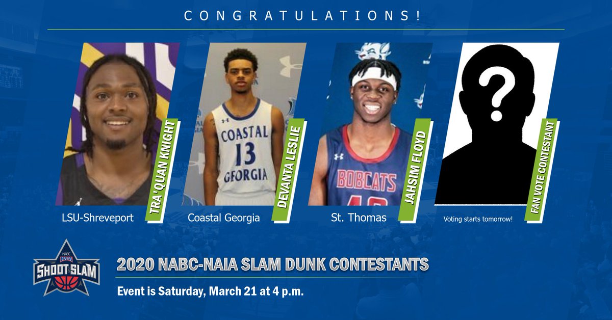 NAIA's tweet photo. Three-of-four dunkers have been selected for the 2020 NABC-NAIA Shoot &amp; Slam Contest! https://t.co/asiR1m2HvM Congrats to: 
-Tra'Quan Knight @LSUS_Athletics 
-DeVanta Leslie @ccgaathletics 
-Jahsim Floyd @STU_Athletics 

Polls open tomorrow to select the final dunker! 
 @NABC1927 https://t.co/iYTwzwTi08
